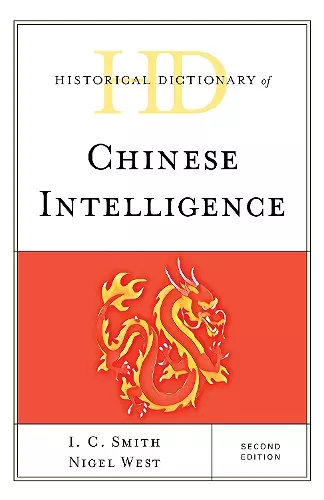 Historical Dictionary of Chinese Intelligence cover