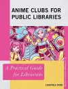 Anime Clubs for Public Libraries cover