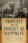 Property and the Pursuit of Happiness cover