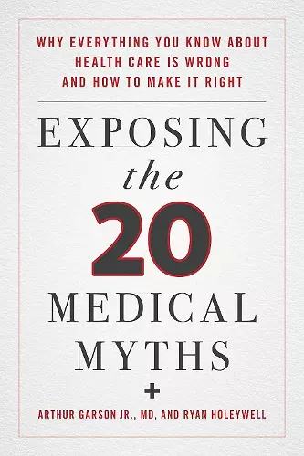 Exposing the Twenty Medical Myths cover