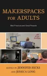 Makerspaces for Adults cover