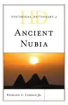 Historical Dictionary of Ancient Nubia cover