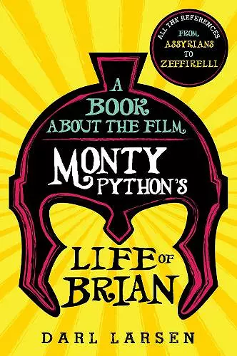 A Book about the Film Monty Python's Life of Brian cover