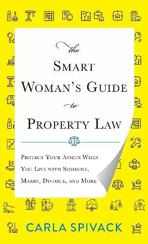 The Smart Woman's Guide to Property Law cover