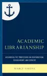 Academic Librarianship cover