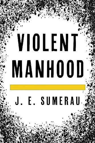 Violent Manhood cover