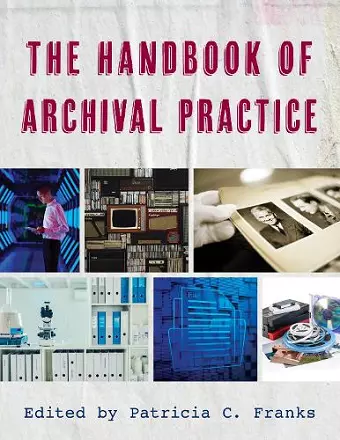 The Handbook of Archival Practice cover