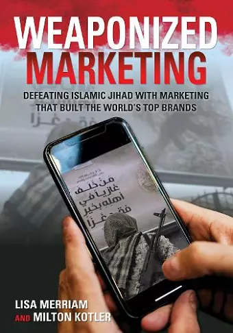 Weaponized Marketing cover