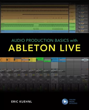 Audio Production Basics with Ableton Live cover
