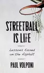 Streetball Is Life cover