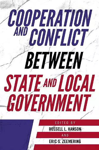 Cooperation and Conflict between State and Local Government cover