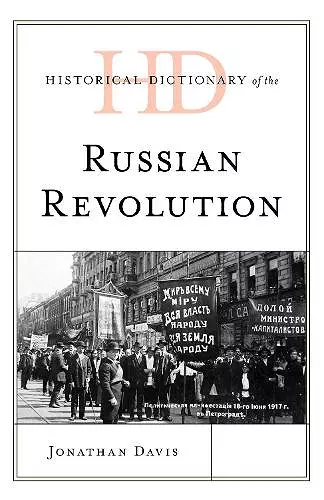 Historical Dictionary of the Russian Revolution cover