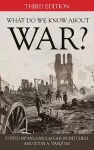 What Do We Know about War? cover