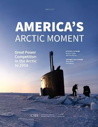 America's Arctic Moment cover