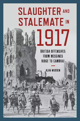 Slaughter and Stalemate in 1917 cover