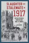 Slaughter and Stalemate in 1917 cover