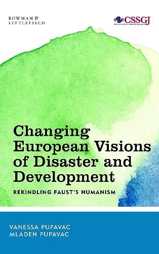 Changing European Visions of Disaster and Development cover