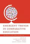 Emergent Trends in Comparative Education cover