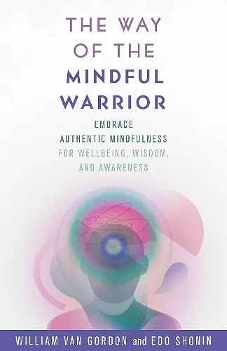 The Way of the Mindful Warrior cover