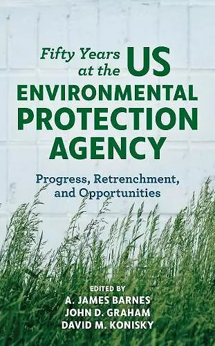 Fifty Years at the US Environmental Protection Agency cover