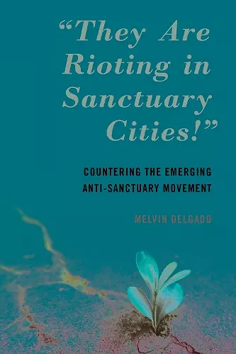 "They Are Rioting in Sanctuary Cities!" cover