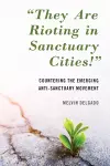 "They Are Rioting in Sanctuary Cities!" cover