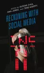 Reckoning with Social Media cover