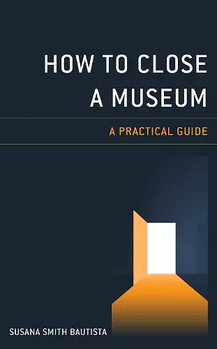 How to Close a Museum cover