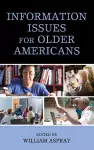 Information Issues for Older Americans cover