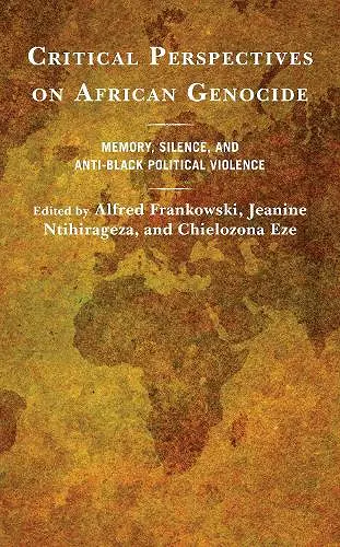 Critical Perspectives on African Genocide cover