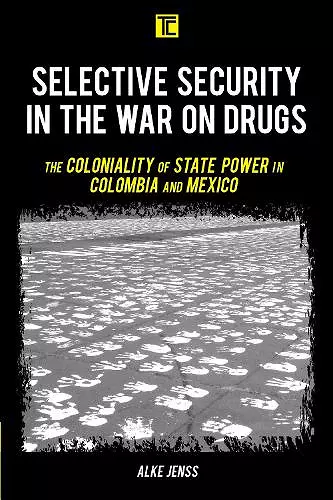 Selective Security in the War on Drugs cover
