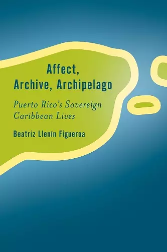 Affect, Archive, Archipelago cover