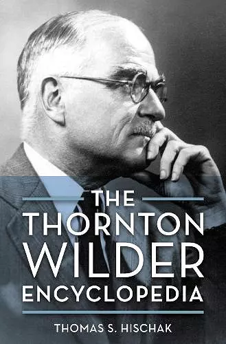 The Thornton Wilder Encyclopedia cover