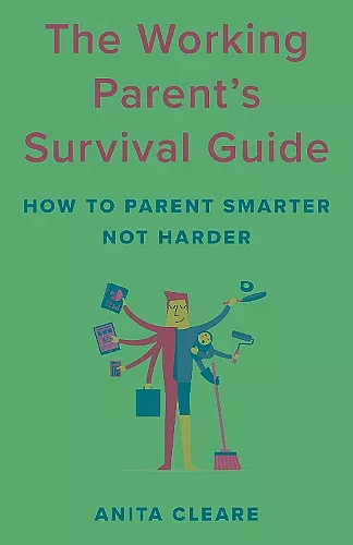 The Working Parent's Survival Guide cover
