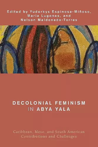 Decolonial Feminism in Abya Yala cover