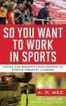 So You Want to Work in Sports cover