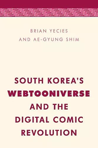 South Korea's Webtooniverse and the Digital Comic Revolution cover