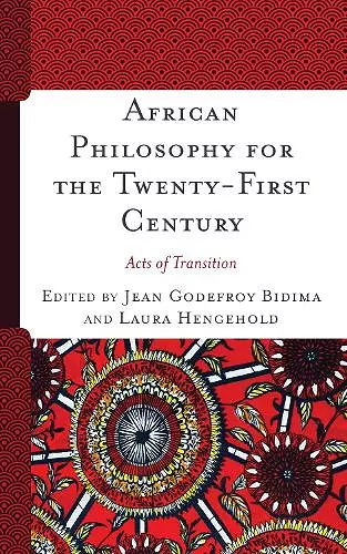 African Philosophy for the Twenty-First Century cover