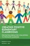 Creating Positive Elementary Classrooms cover