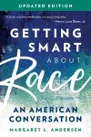 Getting Smart about Race cover