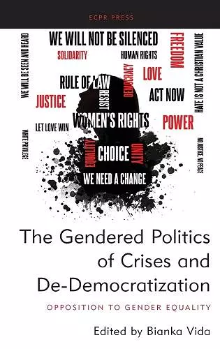 The Gendered Politics of Crises and De-Democratization cover