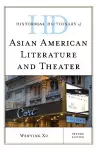 Historical Dictionary of Asian American Literature and Theater cover