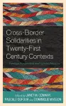 Cross-Border Solidarities in Twenty-First Century Contexts cover