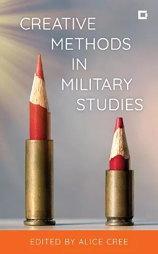 Creative Methods in Military Studies cover