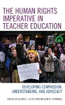 The Human Rights Imperative in Teacher Education cover