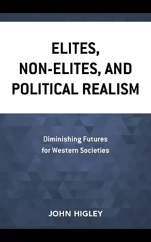 Elites, Non-Elites, and Political Realism cover