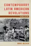 Contemporary Latin American Revolutions cover
