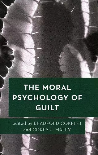 The Moral Psychology of Guilt cover