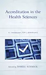 Accreditation in the Health Sciences cover