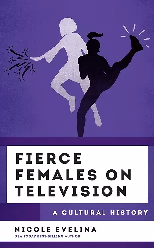 Fierce Females on Television cover